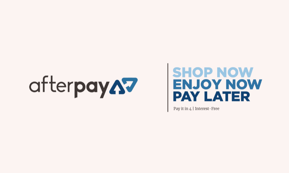 Afterpay logo with the tagline "Shop Now, Enjoy Now, Pay Later" promoting interest-free payments in four installments.